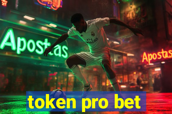 token pro bet